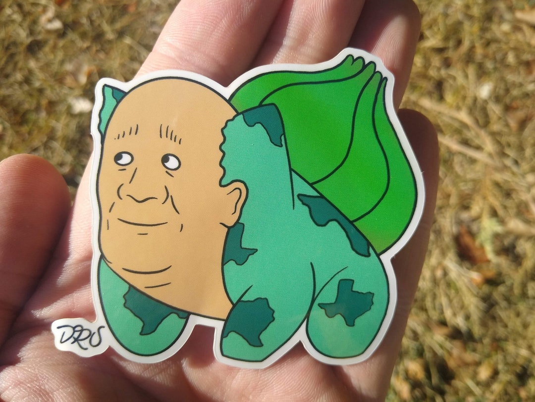 Billbasaur Vinyl Sticker ~ Bulbasaur King of the Hill Bill Mashup Slap ...