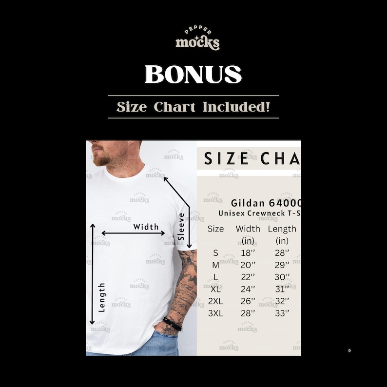 May include: White Gildan 64000 unisex crewneck t-shirt with a size chart. The size chart includes measurements for width and length in inches, ranging from S to 3XL. The image also includes the text "BONUS Size Chart Included!"