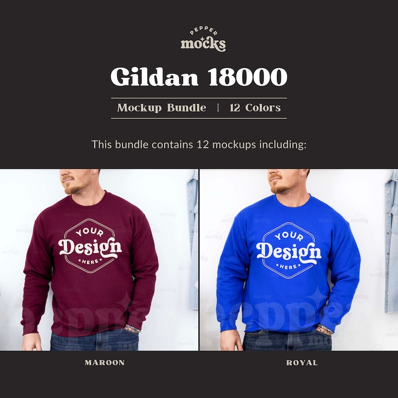 May include: Two men wearing maroon and royal blue sweatshirts with the text "YOUR DESIGN *HERE" printed on the front. The sweatshirts are part of a mockup bundle of 12 colors.