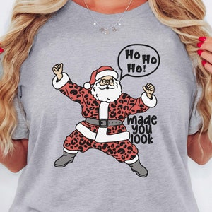 Christmas Shirt | Santa Shirt | Funny Santa Tee | Ho Ho Ho tshirt | Gift for Christmas | Christmas tee | Christmas Present |