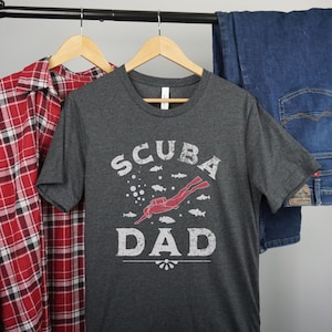 Scuba Dad Shirt | Scuba T-Shirt | Gift for Scuba Diver | Dad Shirt | Gift for Dad | Scuba Tee | Diver Shirt | Diving TShirt | Gift for Diver