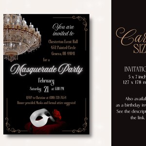 A black masquerade ball invitation card with gold accents, featuring a gold crystal chandelier with the date, time, location, and RSVP details. Card size is 5x7 inches (127x178 mm). A white mask and red rose are at the bottom of the card. The card feels elegant and poised for a Phantom of the Opera themed masquerade ball or for a night at the opera party.