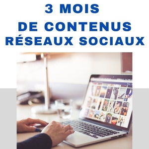 Peut inclure: Une personne travaille sur un ordinateur portable. L'écran de l'ordinateur portable affiche une grille d'images. Le texte "3 MOIS DE CONTENUS RÉSEAUX SOCIAUX" est en haut de l'image. Le logo "IM Culture Talent BUSINESS COACHING" est en bas de l'image.