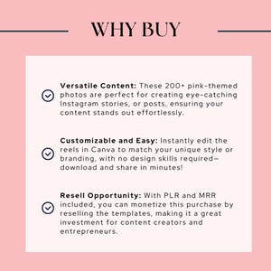 May include: A pink and white graphic with the text "WHY BUY". The text describes the benefits of a product, including versatile content, easy customization, and resell opportunities for content creators.