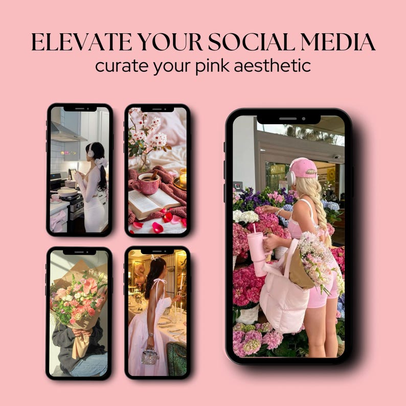 May include: Pink aesthetic social media theme with images on smartphones. The text "ELEVATE YOUR SOCIAL MEDIA" and "curate your pink aesthetic" is displayed. The images include flowers, food, and people.