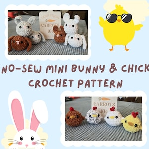 May include: A crochet pattern for making no-sew mini bunny and chick toys. The image shows a variety of crocheted bunnies and chicks in different colors, including white, brown, and yellow. The pattern includes instructions for making the toys and a list of materials needed.