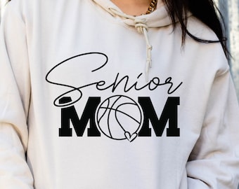 Senior basketball Mom Svg, Senior basketball 2024 svg, Senior basketball mom png, basketball mom Svg, Senior Mom Shirt svg, Cricut cut file