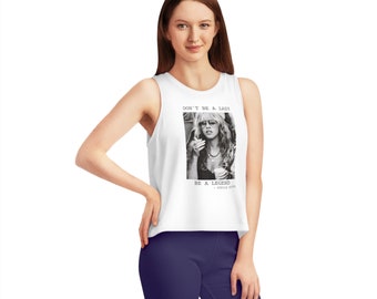 Stevie Nicks - Don't be a lady, be a legend - Women's Dancer Cropped Tank Top