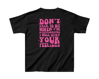 Lèvres - Ne me parlez pas quand je suis surstimulé, je vais vous blesser T-shirt Heavy Cotton™ enfant