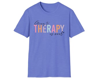 Going to Therapy is Cool Unisex Softstyle T-Shirt