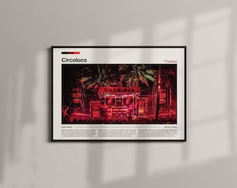 May include: Framed poster featuring the Circoloco event in Thailand. The image showcases a stage with bright red lighting, palm trees, and the event's logo. The poster includes the event name and location.