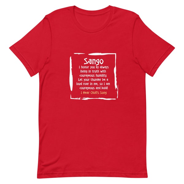 Sango Unisex t-shirt - I Hear Olofi's Song Series