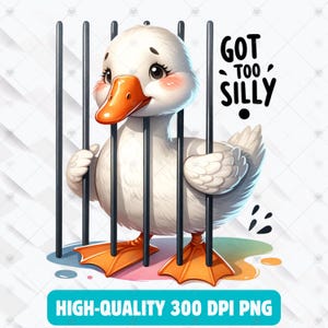 Silly Goose PNG,Got too silly digital download,Funny Goose Design,Sarcastic Funny Goose Sassy Retro design Funny Attitude Trending,Geese PNG