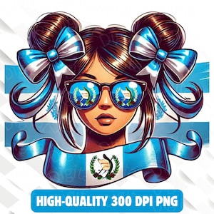 May include: A cartoon illustration of a girl with blue and white bows in her hair, wearing sunglasses with the Guatemalan flag reflected in the lenses. She is surrounded by a blue ribbon with the Guatemalan flag in the centre. The text "HIGH-QUALITY 300 DPI PNG" is at the bottom of the image.