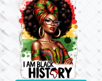 Black History Month Png Bundle, Juneteenth Png, African American Png, Black Pride Png, Black Lives Matter, We Are Black History, Sublimation