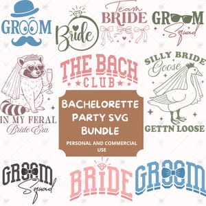 Bachelorette Party SVG PNG EPS Bundle,Custom Bachelorette Png,Wedding Clipart,Bride Squad Clipart,Bride svg,Funny Bride,Bridesmaid Gifts