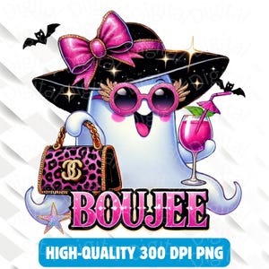 I Put The Boo in Boujee Ghost Png,Ghost T Shirt Sublimation Design,Spooky Season Png,Pumpkin Png, Halloween Mama Png,Halloween Shirt,spooky