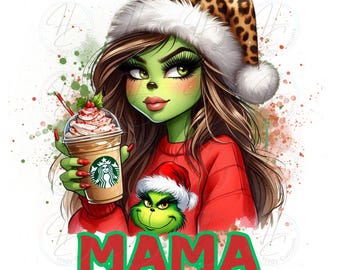 Watercolor, Boujie, Christmas Mama, Green Mama, Brunette Mama, PNG, Sublimation, DTF, Grinchy Mama, Iced coffee, Boujie Mama, Digital Art