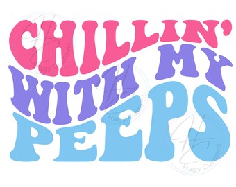 Chillin with my peeps Easter PNG