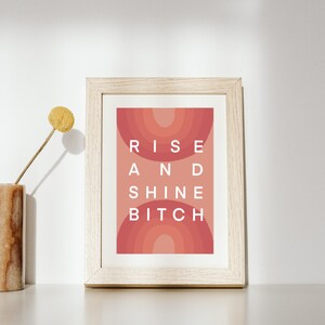 Rise and Shine Print - DIGITAL DOWNLOAD