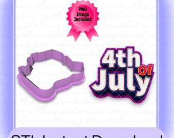 4th of July Cookie Cutter STL File: 6 Sizes (Digital Download)