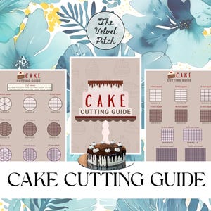 Peut inclure: Un guide de coupe de gâteau avec des schémas pour gâteaux ronds et carrés. Le guide comprend des portions pour des gâteaux de 15 cm, 20 cm, 23 cm et 30 cm. Le texte "CAKE CUTTING GUIDE" est affiché en évidence.