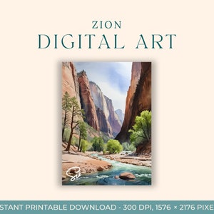 Zion National Park Watercolor (DIGITAL ART) the Narrows, Utah, Nature, Outdoors, National Park Lover, Printable Wall Art, Digital Print