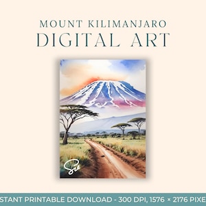 Mount Kilimanjaro Watercolor Painting (DIGITAL ART) Tanzania, Travel Art, Postcard, African Art Print, Landscape Art, Wall Art Print, Nature