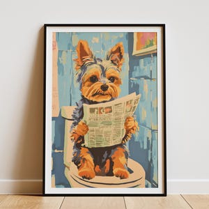 Yorkshire Terrier Puppy Art Print Dog on Toilet Reading Newspaper Poster Bathroom Wall Decor Funny Animal Art Cute Pet Illustration Yorkie