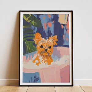 Yorkshire Terrier Puppy Dog in Bathtub Poster Pet Portrait Cute Animal Wall Art Nursery Decor Dog Lover Gift Modern Art Print