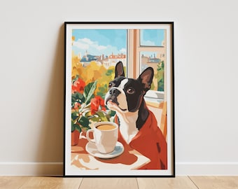 Boston Terrier Dog Art Print Cozy Cafe Poster Boston Art Coffee Lover Gift Dog Owner Present Pet Portrait Wall Decor Home Decor Cafe Art