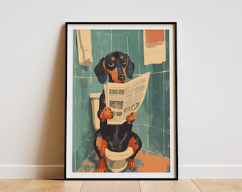 May include: A framed art print depicts a dachshund dog sitting on a toilet, engrossed in reading a newspaper. The dog is black and brown, set against a teal tiled bathroom backdrop with a towel and toilet paper. The artwork has a vintage, illustrative style.