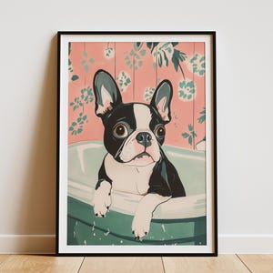Boston Terrier Puppy in Bathtub Art Print Cute Dog Poster Bathroom Wall Decor Puppy Lover Gift Animal Art  Art Print Pet Portrait