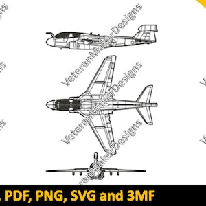 May include: A black and white line drawing of a military aircraft, the Grumman A-6 Intruder, shown in three views: top, side, and bottom. The drawing is labeled with the text "AI, DXF, EPS, PDF, PNG, SVG and 3MF" and "7 FILE TYPES".