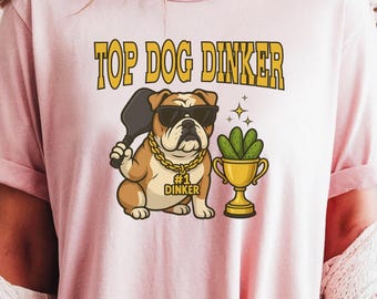 Top Hund Pickleball Dink T-Shirt, lustiges Pickleball Hunde-T-Shirt, Pickleball Spieler Shirt, lustiges Hundeshirt, Pickleball Liebhaber Shirt, Bulldoggen Liebhaber