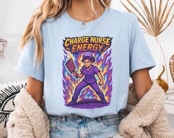 Charge verpleegster energieshirt | Grappig verpleegstercadeau | RN LPN CNA Medical Hero T-shirt | T-shirt met verpleeghumor voor gezondheidswerkers