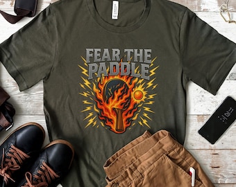 Fear the Paddle T-shirt tafeltennis, shirt tafeltennisspeler, T-shirt tafeltennisliefhebber, T-shirt paddle, T-shirt tafeltennis, T-shirt tafeltennis