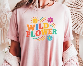 Retro Wildflower Shirt | Colorful Groovy Flower Tee | Happy Sunshine Shirt | 70s Aesthetic Gift | Cute Hippie Graphic Tee | Flower Lover Tee