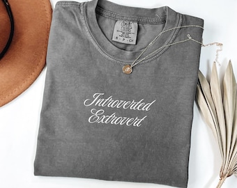 Comfort Colors® Introvert T-Shirt, Personality Type Shirt, Introvert Humor, Social Anxiety Shirt, Introvert Gifts, Sarcastic Shirt