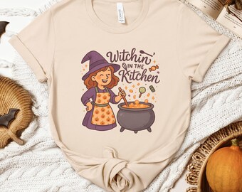 Witchin'  In The Kitchen Funny Witch Shirt, Cute Cooking Witch Halloween T-Shirt, Spooky Kitchen Witch Graphic Tee, Fall Baking Witch Shirt