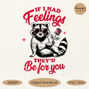 Funny Raccoon Valentine PNG: Anti Valentines Day Shirt Design (Digital Download)