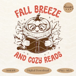 Könnte beinhalten: Eine digitale Grafikillustration mit einem Kürbis, der eine Brille und einen Schal trägt, ein Buch liest und von Ahornblättern umgeben ist. Der Text lautet FALL BREEZE AND COZY READS, mit MemoryArt 666, 300DPI und PNG+SVG Beschriftungen.