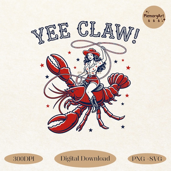 Yee Claw Crawfish PNG SVG, Lobster Cowgirl Rodeo Design, Western Beach Shirt, Coastal Cowgirl