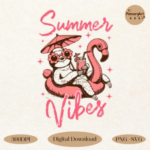 Summer Vibes, PNG SVG File, Retro Trending Cute Funny Summer Vacation Sloth on the Beach Svg Png Shirt Sticker Tote bag Sublimation Designs