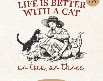 La vida es mejor con un gato SVG PNG: Diseño retro vintage (descarga digital)