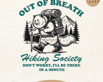 Funny Hiking Cat SVG PNG: Out of Breath Society (Digital Download)