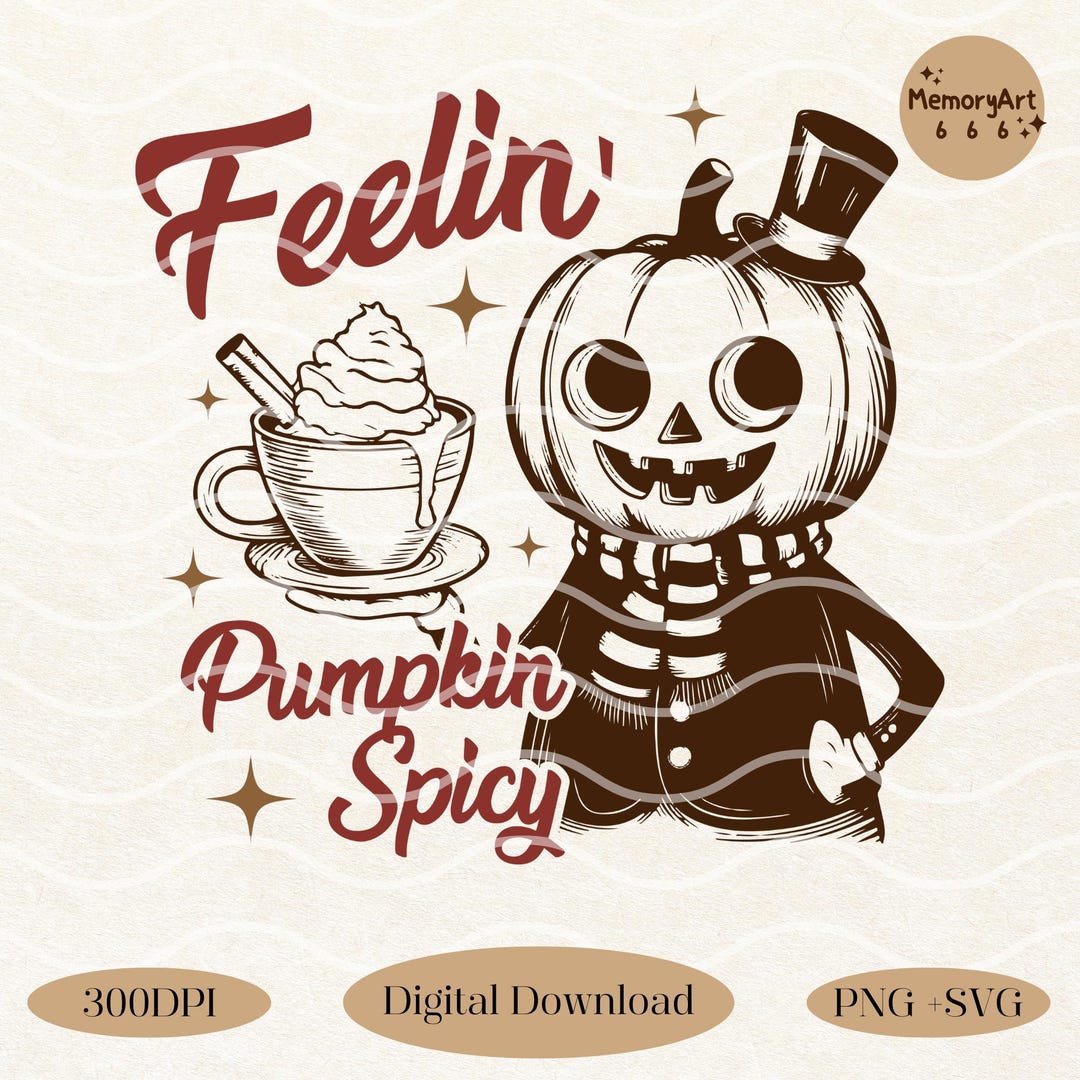 Pumpkin Spice Coffee SVG PNG: Trendy Autumn Design (digital Download ...