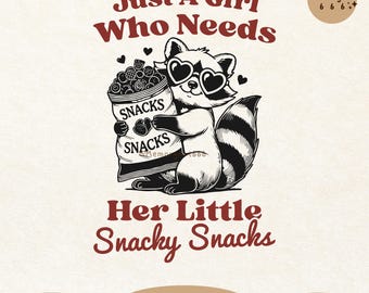 Funny Snack Lover Raccoon Meme SVG PNG, Sarcastic humor Quotes Design (Digital Download)