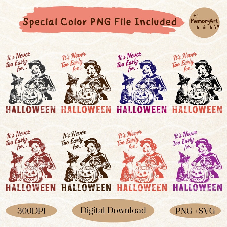 Puede incluir: Un conjunto de cuatro dise&ntilde;os digitales de Halloween con una mujer esqueleto tallando una calabaza con un gato negro a su lado. El texto dice "It's Never Too Early for... HALLOWEEN". Los dise&ntilde;os est&aacute;n en diferentes variaciones de color: rosa, azul, rojo y morado.