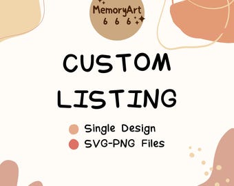 Diseño SVG personalizado: Archivo Cricut personalizado (descarga instantánea)